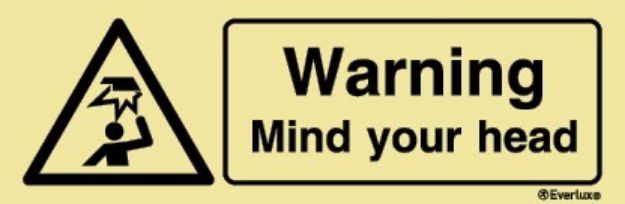 Warning mind your head sign 